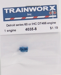 4035-8 Detroit Series 60 or IHC DT 466 Engine 4035-8 Detroit Series 60 or IHC DT 466 Engine