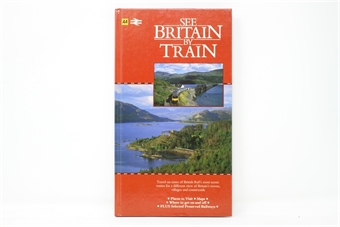 See Britain by Train - Paul Atterbury