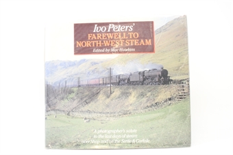 Farewell to north-west steam by Ivo Peters