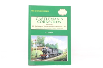 Castleman's Corkscrew: Volume 2 - Twentieth Century and Beyond - B.L. Jackson