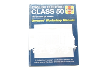 English Electric Class 50 Owners' Workshop Manual