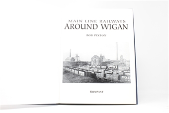 Mainline Railways Around Wigan - Bob Pixton