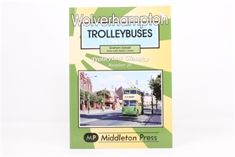 Wolverhampton Trolleybuses Volume 20 by Graham Sidwell