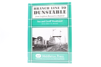 Branch Line to Dunstable by Sue & Geoff Woodward