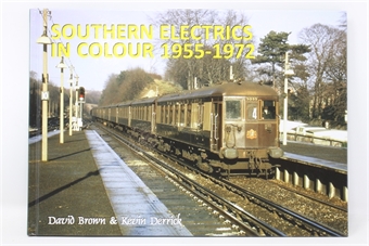 Southern Electrics in Colour 1955-72 by Kevin Derrick