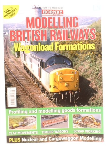 Modelling BR wagonload formations 1960s to 2020s - 116 page bookazine