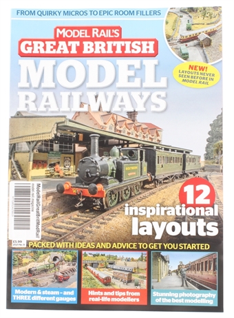 Great British Model Railways from Model Rail magazine - Volume 9