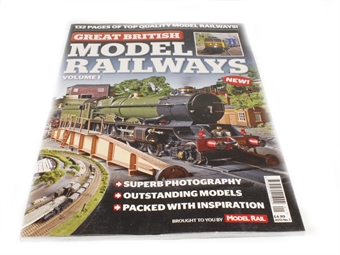 Great British Model Railways from Model Rail magazine - vol 1