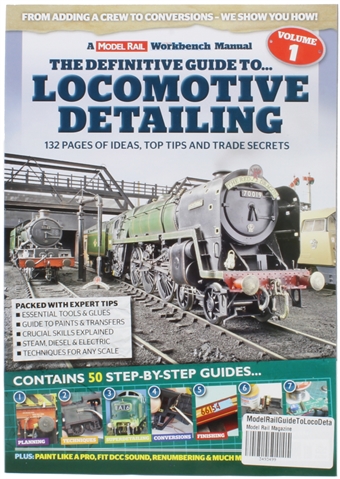 Definitive Guide to Locomotive Detailing - Bookazine by Model Railway Magazine