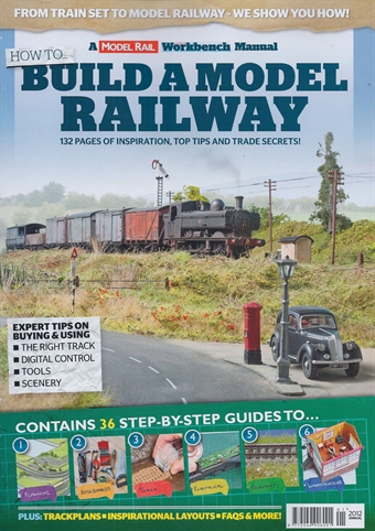 How To Build A Model Railway from Model Rail magazine