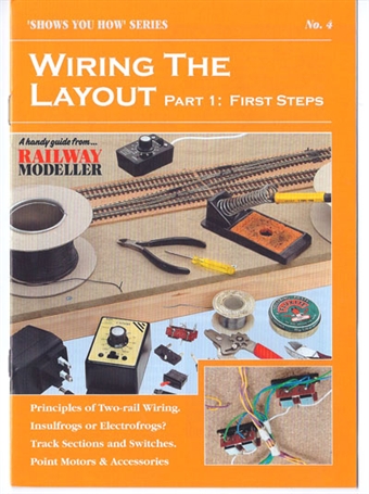 Booklet - "Shows You How" Series - Wiring the Layout Part 1: First Steps