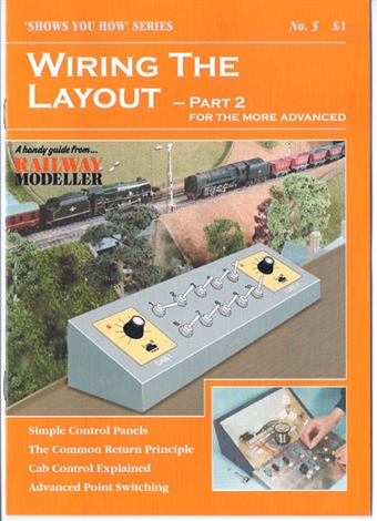 Booklet - "Shows You How" Series - Wiring the Layout Part 2: For the More Advanced