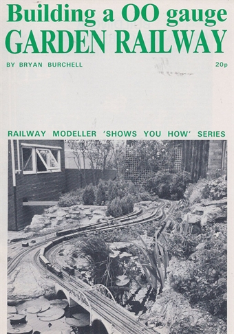 Booklet - "Shows You How" Series - Building a OO Gauge Garden Railway