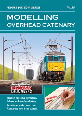 Booklet - "Shows You How" Series - Modelling Overhead Catenary